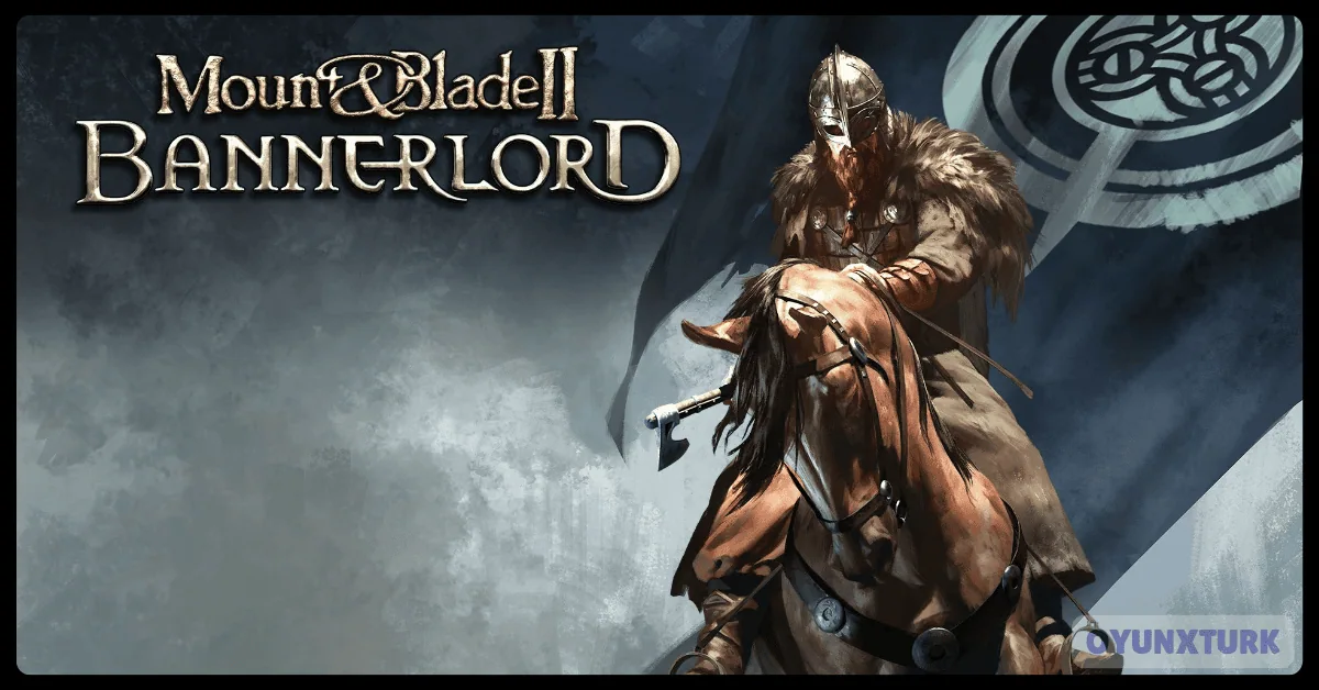 Bannerlord Indir