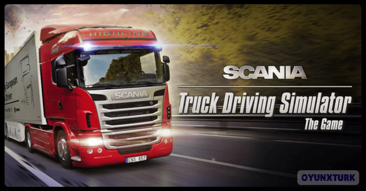 Scania Truck Driving Simulator